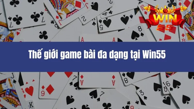 Game Bài Win55